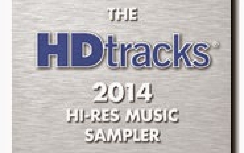 THE HDtracks 2014 HI-RES MUSIC SAMPLER