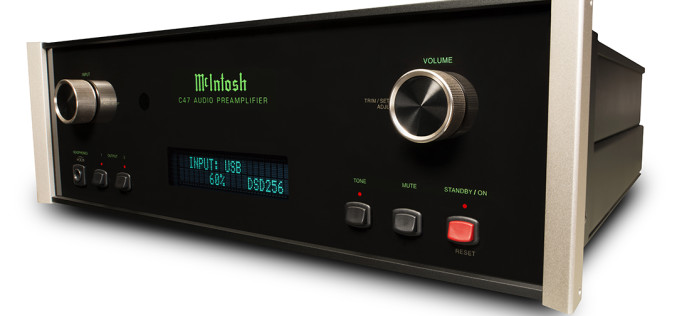 McIntosh launches highly versatile new  solid-state digital preamp: the C47