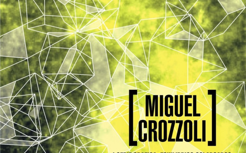 MIGUEL CROZZOLI: I SERIE GRAFICA. EQUILIBRIOS COLAPSADOS