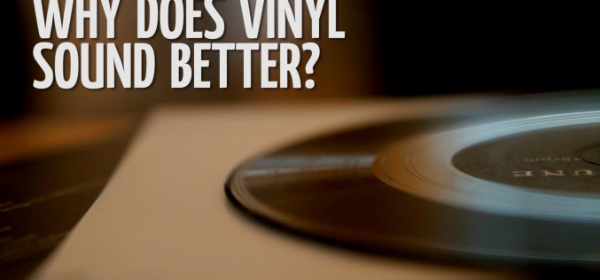 WHY DOES VINYL SOUND BETTER THAN MP3