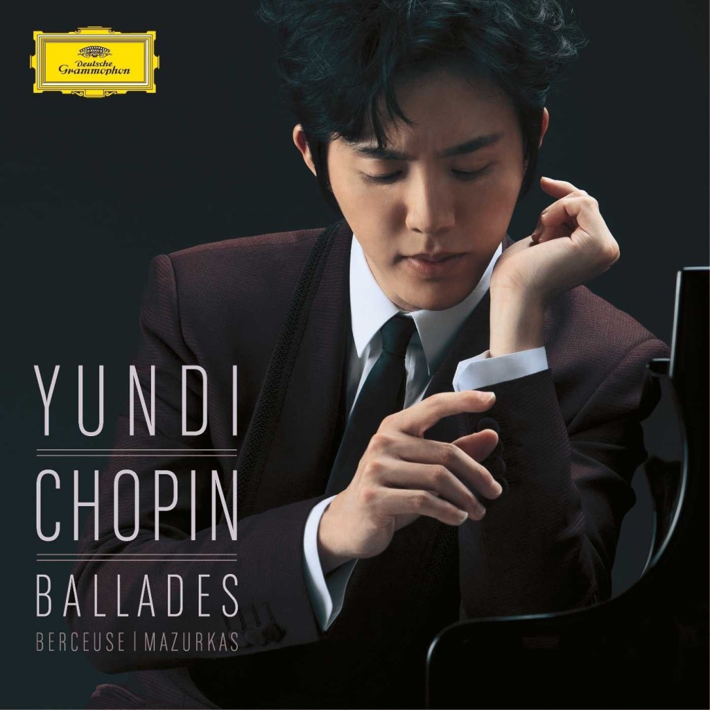 Yundi - Chopin- Ballades - CMS Source