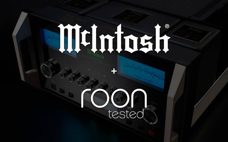 McINTOSH x ROON TESTED